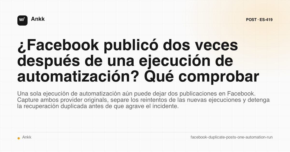 Libro mayor de pruebas que compara una ejecución de automatización con dos publicaciones de proveedores de Facebook